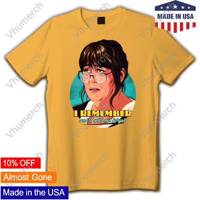 Nordacious I Remember And I Will Not Forget Tee Nordacious I Remember And I Will Not Forget Tee