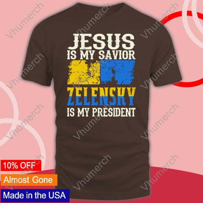 Carl Benjamin Jesus Is My Savior Zelensky Is My President Shirt Carl Benjamin Jesus Is My Savior Zelensky Is My President Shirt