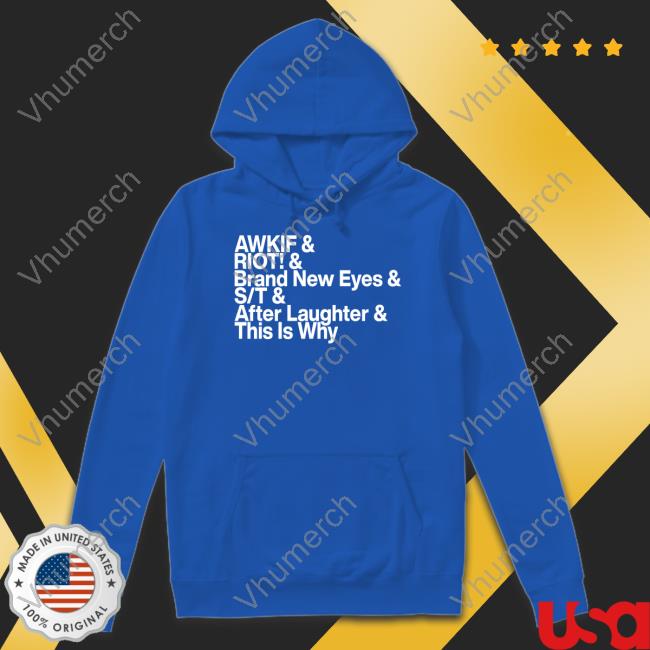 Warner Music Australia Merch Awkif Riot Brand New Eyes St After Laughter This Is Why Shirt Warner Music Australia Merch Awkif Riot Brand New Eyes St After Laughter This Is Why Shirt