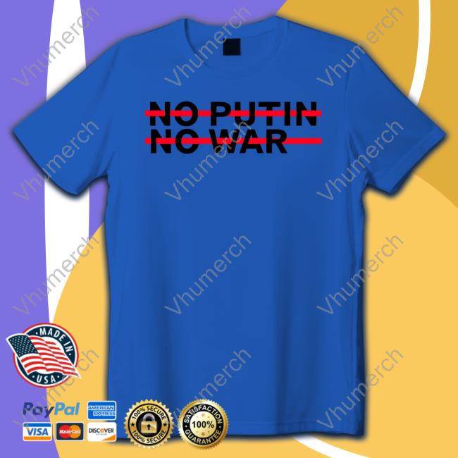 No Putin No War Shirts No Putin No War Shirts