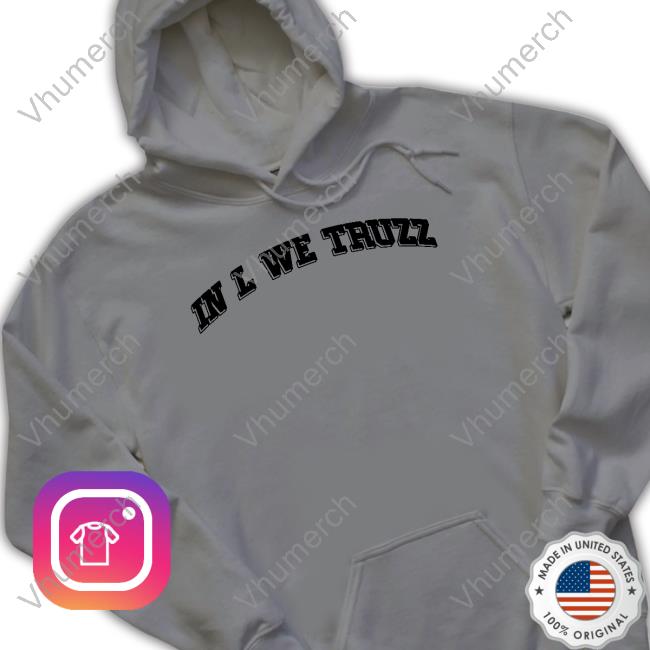 Lamar Rocking In L We Truzz New Shirt Lamar Rocking In L We Truzz New Shirt