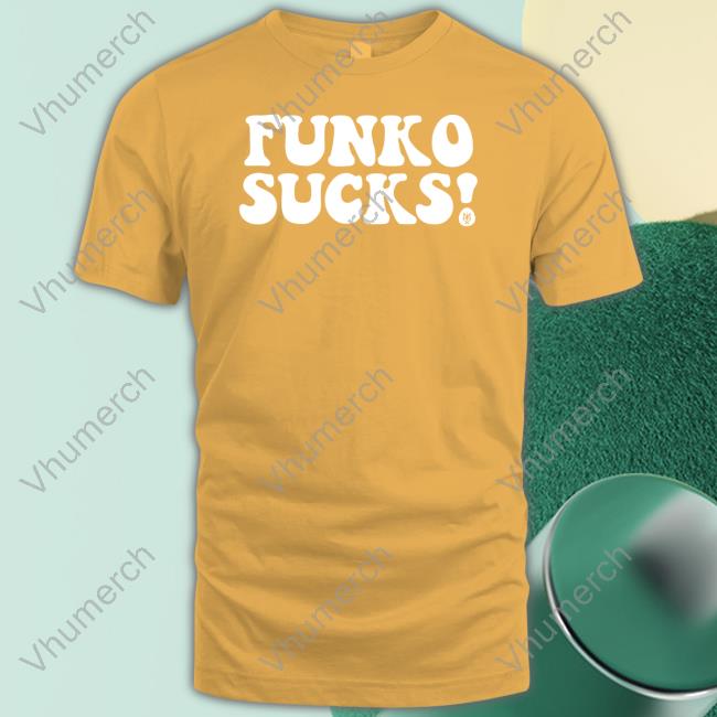 Methsyndicate Funko Sucks T-Shirt Methsyndicate Funko Sucks T-Shirt