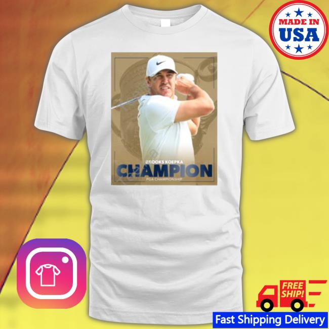 Pga Tour Brooks Koepka Champion Pga Championship shirt Pga Tour Brooks Koepka Champion Pga Championship shirt