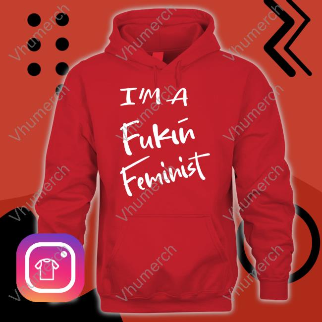 Dr. Jebra Faushay I'm A Fukin Feminist Shirt Dr. Jebra Faushay I'm A Fukin Feminist Shirt