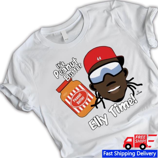 Official Elly De La Cruz It’S Peanut Butter Elly Time 44 Shirt Official Elly De La Cruz It’S Peanut Butter Elly Time 44 Shirt