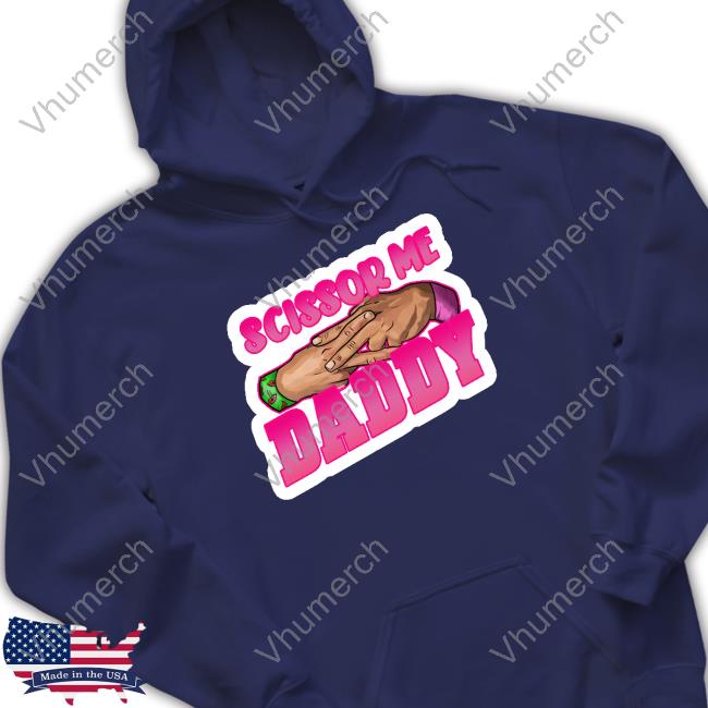 Wood’S Wrestling Corner Scissor Me Daddy Hoodie Wood’S Wrestling Corner Scissor Me Daddy Hoodie