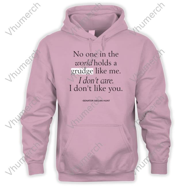 Shopfivenine No One Holds A Grudge Shirt Shopfivenine No One Holds A Grudge Shirt