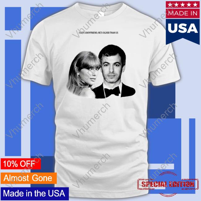Buggirl200 Shop Nathan Fielder Taylor Swift I Got A Boyfriend He's Older Than Us Sweater Buggirl200 Shop Nathan Fielder Taylor Swift I Got A Boyfriend He's Older Than Us Sweater