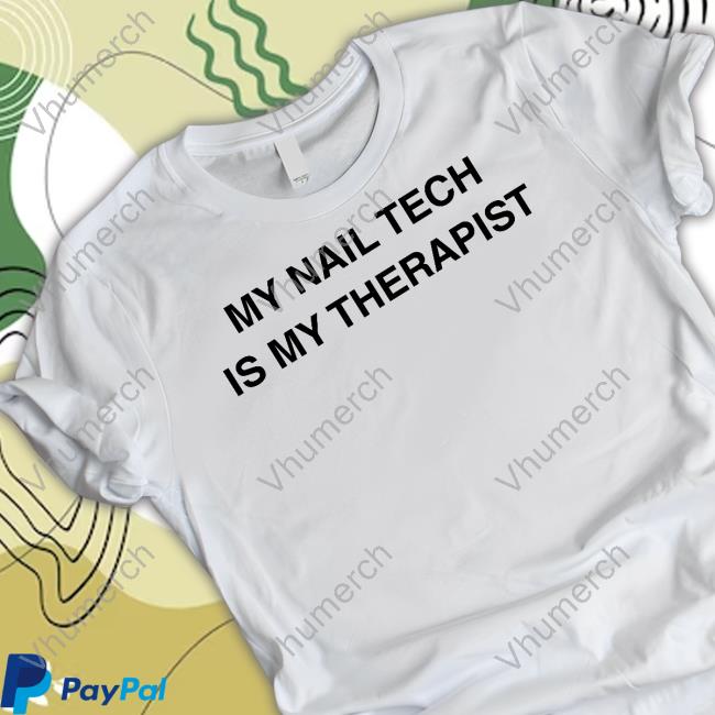 Machine Gun Kelly Wearing My Nail Tech Is My Therapist T Shirt Machine Gun Kelly Wearing My Nail Tech Is My Therapist T Shirt