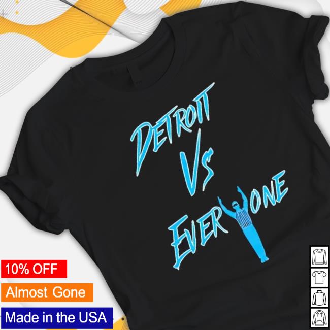 Original Detroit Lions Vs Everyone Shirts Original Detroit Lions Vs Everyone Shirts