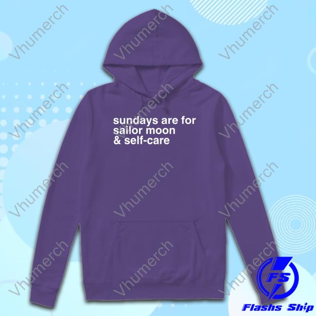 Official Mooniesclub Sundays Are For Sailor Moon And Self-Care T-Shirt Official Mooniesclub Sundays Are For Sailor Moon And Self-Care T-Shirt