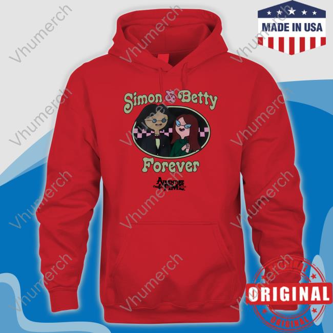 Simon And Betty Forever Hoodie Simon And Betty Forever Hoodie