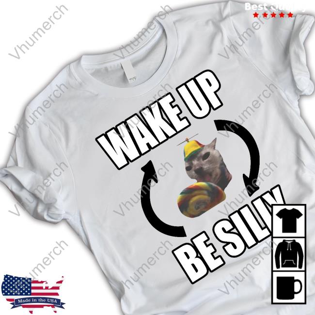 Catland Central Merch Wake Up Be Silly Shirt Catland Central Merch Wake Up Be Silly Shirt