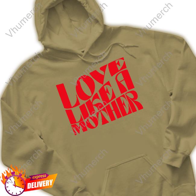 Meghan Markle Wearing Love Like A Mother Hoodie Meghan Markle Wearing Love Like A Mother Hoodie