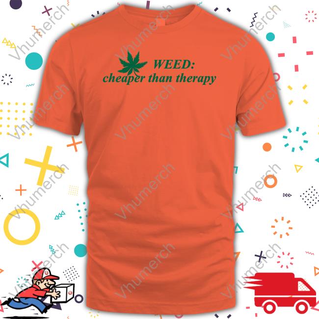 Cherry Kitten Weed Cheaper Than Therapy Hooded Sweatshirt Cherry Kitten Weed Cheaper Than Therapy Hooded Sweatshirt