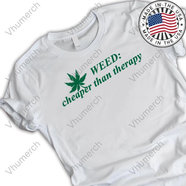 Cherry Kitten Weed Cheaper Than Therapy Hooded Sweatshirt Cherry Kitten Weed Cheaper Than Therapy Hooded Sweatshirt