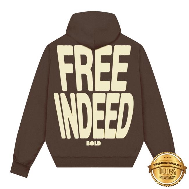 Official Bold Apparel Free Indeed Shirt - Vhumerch