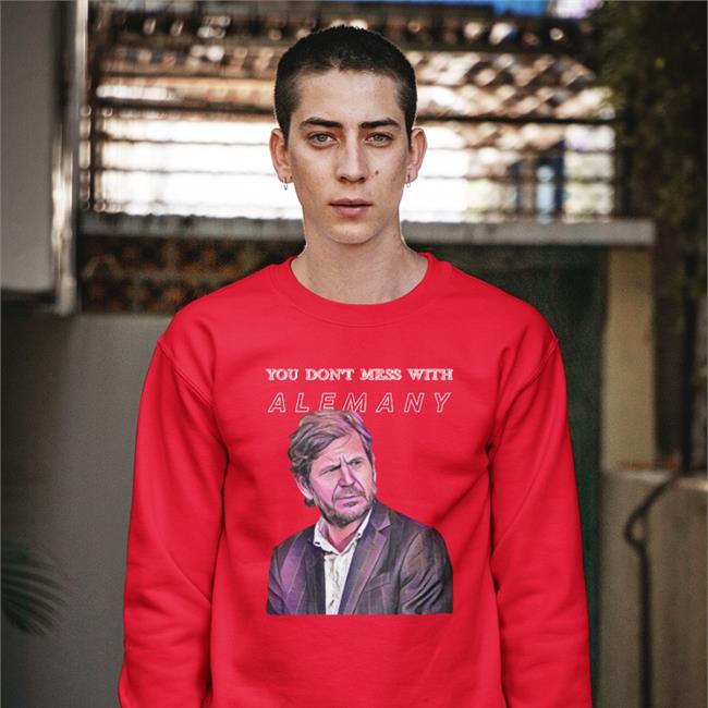 You Don’t Mess With Alemany Shirt The Mateu Alemany Shirt Barca Buzz Store