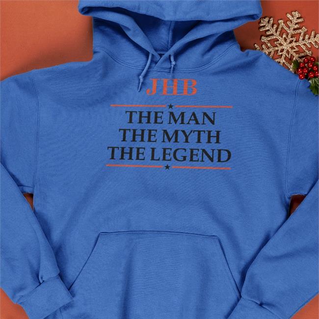 Jack “CouRage” Dunlop Jhb The Man The Myth The Legend Hoodie CouRageJD Jhb The Man The Myth The Legend Shirts