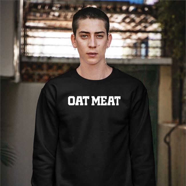 Poorly Translated Shirts Oat Meat Shirt