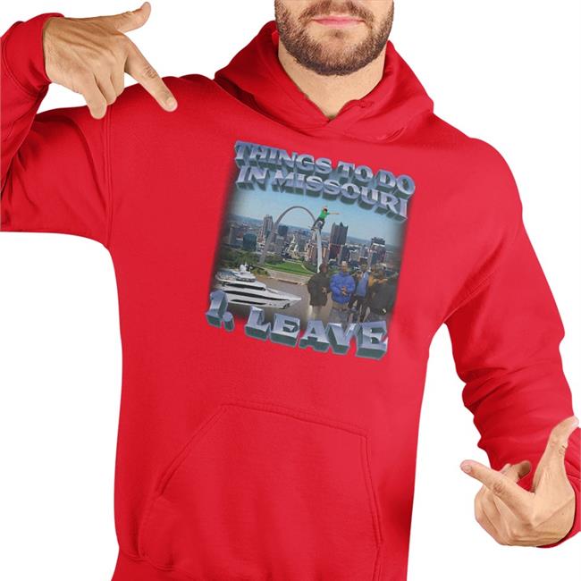 Thing To Do In Missouri Leave Shirt Swag Stimulus Swag Stimulus Merch Thing To Do In Missouri Leave T Shirt