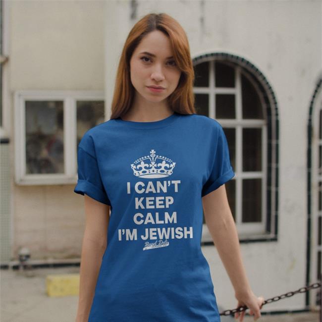 I Can't Keep Calm I'm Jewish Sweatshirt