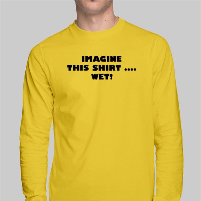 Mia Healey Wearing Imagine This Shirt Wet Tees Bestofmiahealey