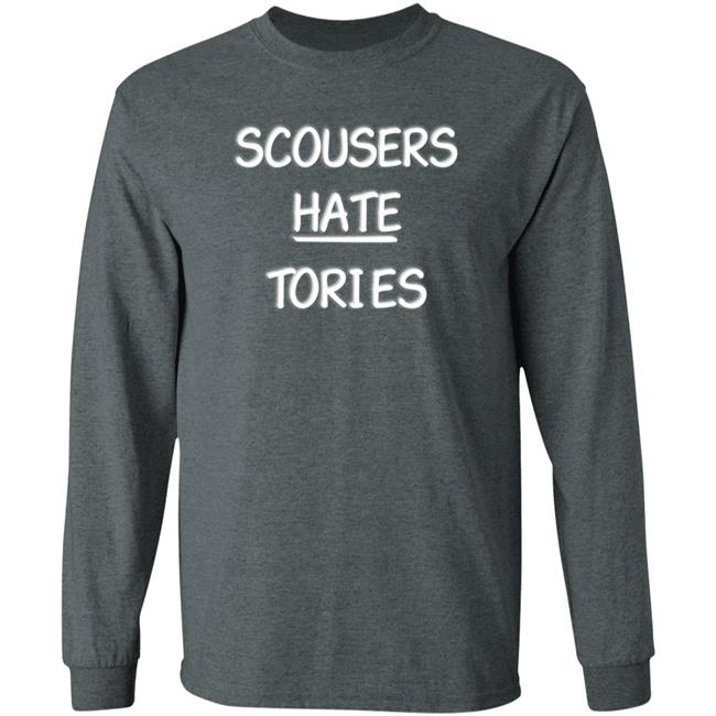 Scousers Hate Tories Shirt Rachel Hauer Bray Scousers Hate Tories Shirt Rachel Hauer Bray