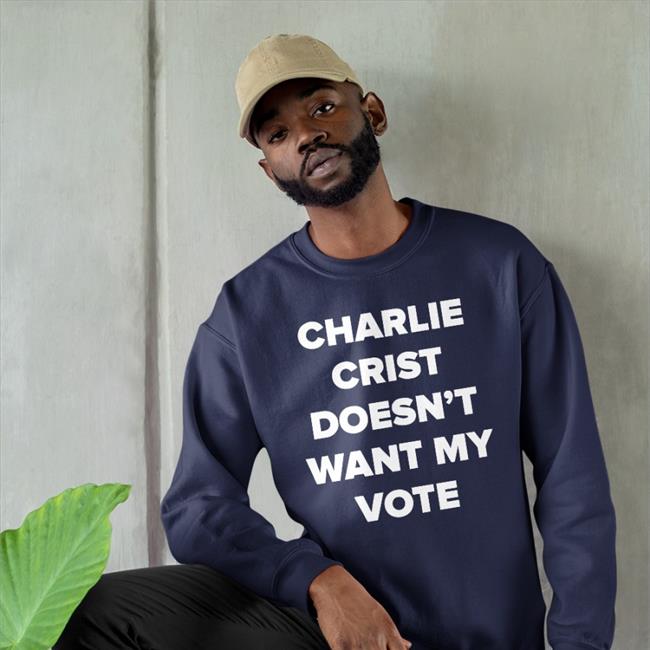 Charlie Crist Doesn't Want My Vote Tee Black