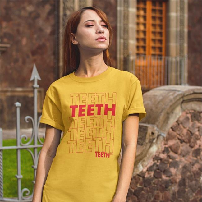 Teeth Teeth Teeth Teeth T Shirt Dread Singles Voidmerch Teeth Teeth Teeth Teeth Shirt