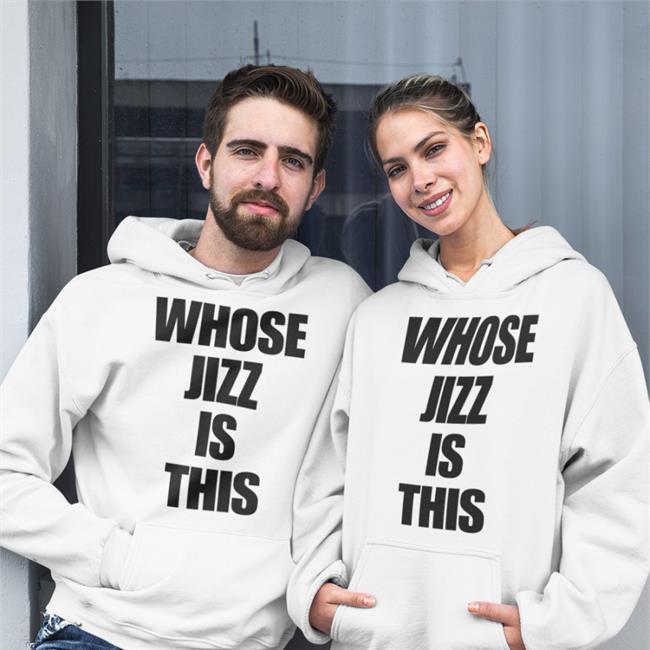 Shirtsthtgohard Whose Jizz Is This Shirt