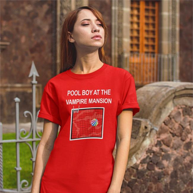 Pool Boy At The Vampire Mansion Shirts Black