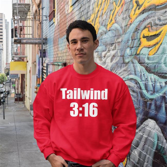Tailwind 3:16 Untility First Funny T Shirt