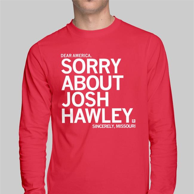 Josh Hawley Cowardly 5K Sorry About Josh Hawley T Shirt Raygun Merch
