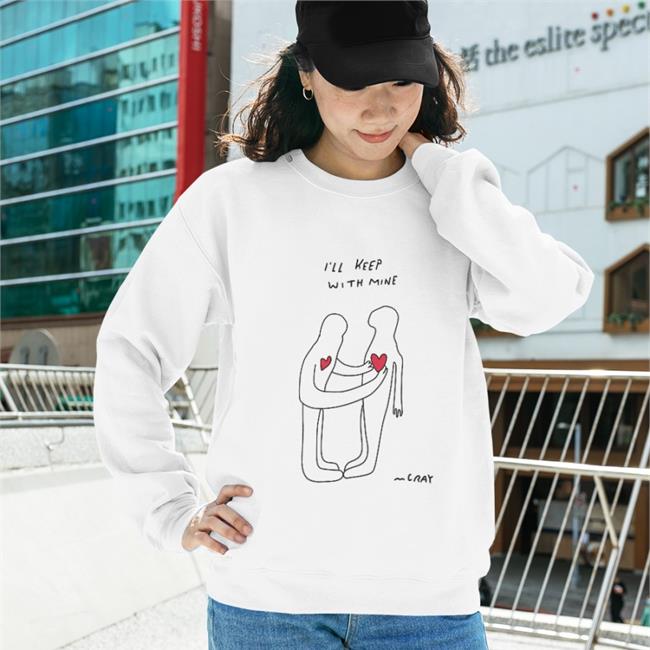 I'll Keep It With Mine Sweatshirt
