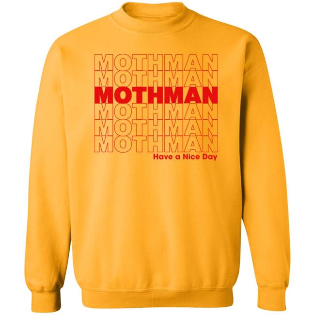 Mothman Have A Nice Day Shirt Mothman Thank You Shirt The New Sharing Machine Store Mothman Have A Nice Day Shirt Mothman Thank You Shirt The New Sharing Machine Store
