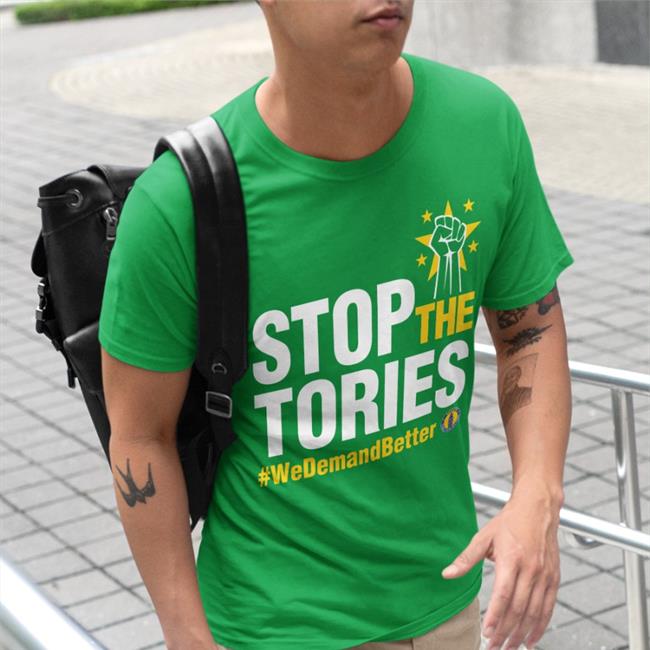 Stand Of Defiance European Movement Sodem Time For Action Shirt Stand Of Defiance European Movement Sodem Time For Action Stop The Tories We Demand Better Tee