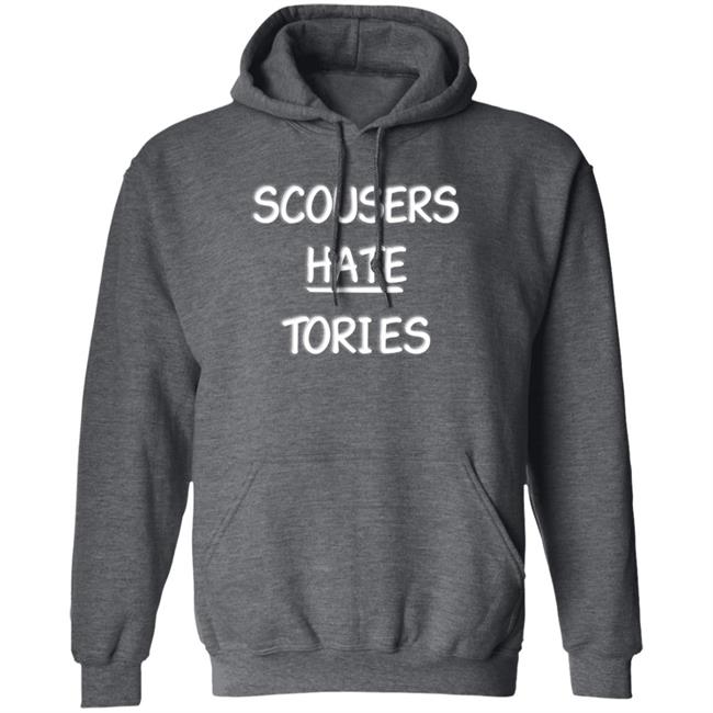 Scousers Hate Tories Shirt Rachel Hauer Bray Scousers Hate Tories Shirt Rachel Hauer Bray