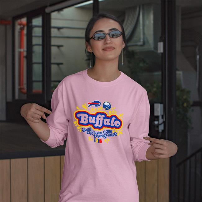 Buffalo Your City Your Team Your Cause Shirts Buffalo Bills Your City Your Team Your Cause ShirtHoodie Give 716