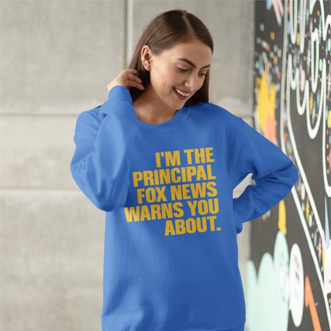 Libs Of Tiktok I'm The Principal Fox News Warns You About T-Shirt Janine Casella