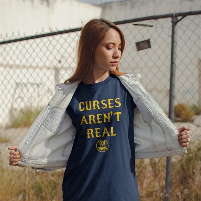 Ben And Woods Merch Curses Aren’T Real Shirt San Diego Padres