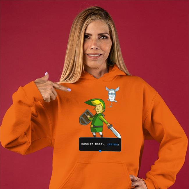 Shirts That Go Hard Dang It Bobby Listen Hoodie