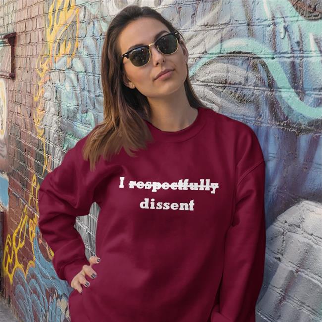 Ksvesq I Respectfully Dissent Shirt Strict Scrutiny Podcast