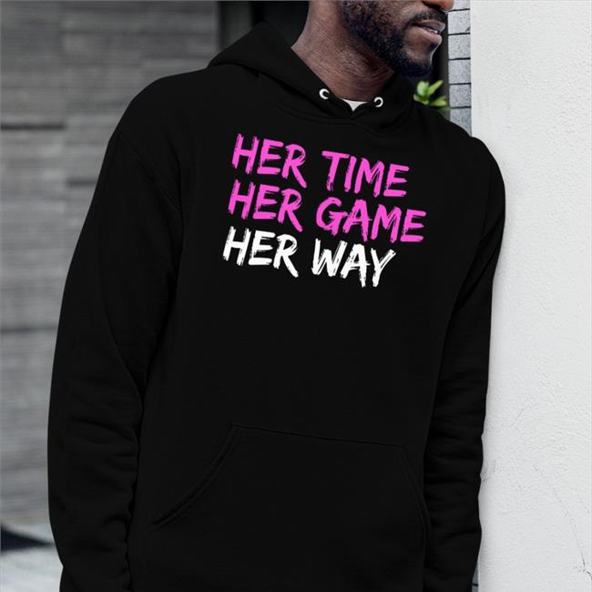 Herway_Magazine Her Time Her Game Her Way Tee Shirt Herwaymagazine