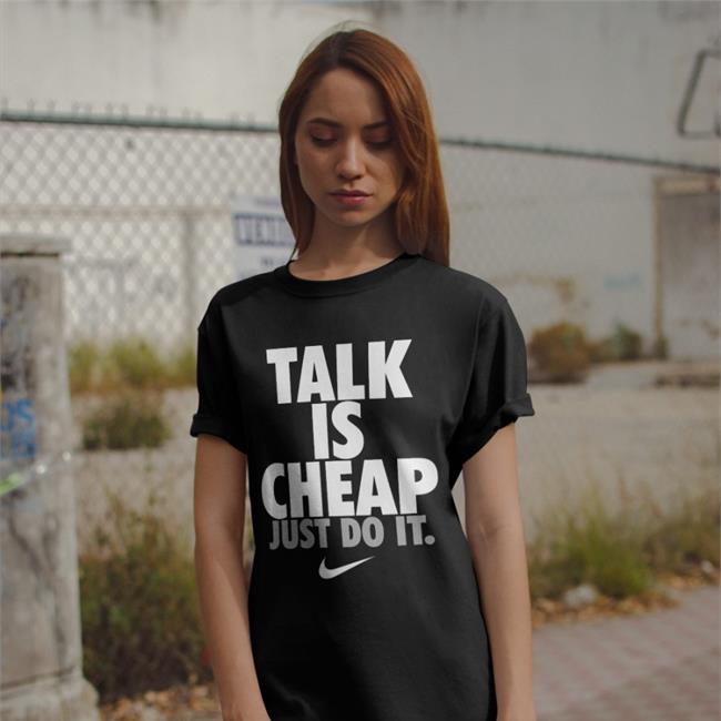 Indiyah Updates Talk Is Cheap Just Do It Hoodie Dami