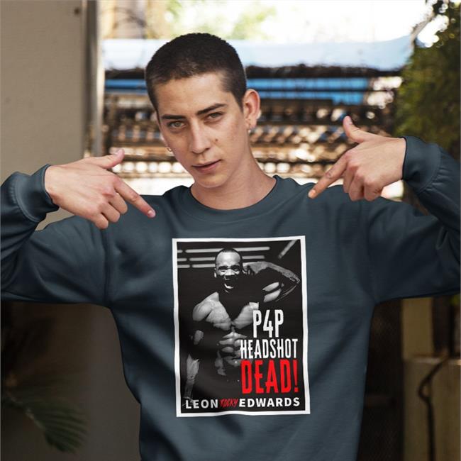 Paradigm Sports Store Leon Rocky P4p Headshot Dead Leon Edwards Shirt