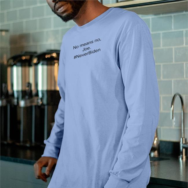 No Means No Joe Never Biden Sweatshirt Comrade Misty Is Putin’S Buddy No Means No Joe Never Biden Shirt Light Blue Sarcasmstardust
