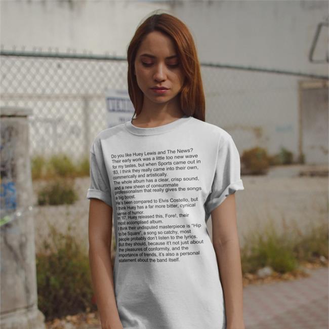 Do You Like Huey Lewis And The News Their Early Work T Shirt Good Shirts