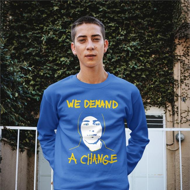 Demand A Change Shirt