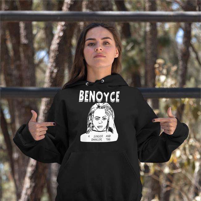 Benoyce A Singer And Dancer Too Tee Goodshirts